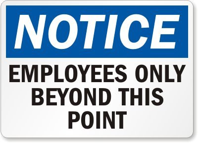 Employee Only Signs, Employees Only Signs