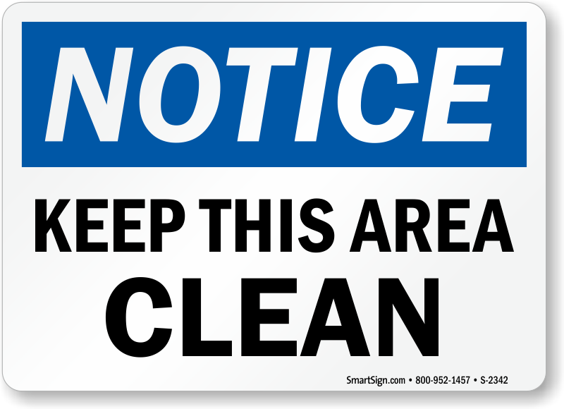 Printable Keep Area Clean Sign